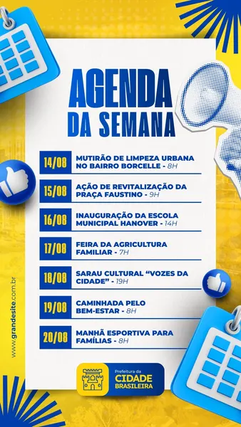 Template de story para Instagram com fundo amarelo e azul, exibindo a 'Agenda da Semana' em destaque. Uma lista detalha eventos municipais com datas e horários, como mutirão de limpeza e feira agrícola. Elementos gráficos como calendários e megafones complementam o design.