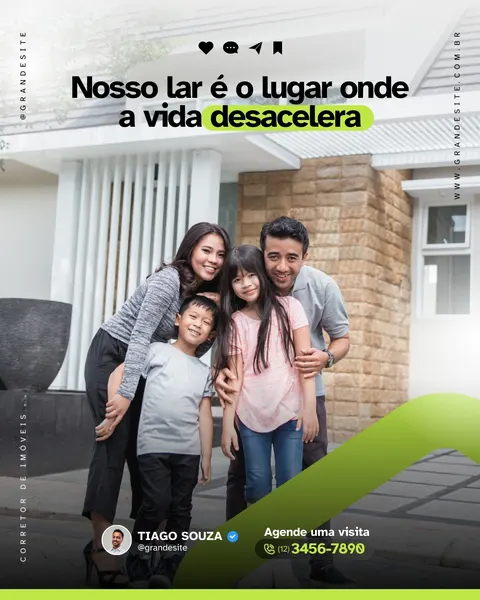 Família sorrindo em frente a uma casa moderna, com o texto "Nosso lar é o lugar onde a vida desacelera" e "Agende uma visita". Design com tons de preto, verde e branco, ideal para posts de imóveis.