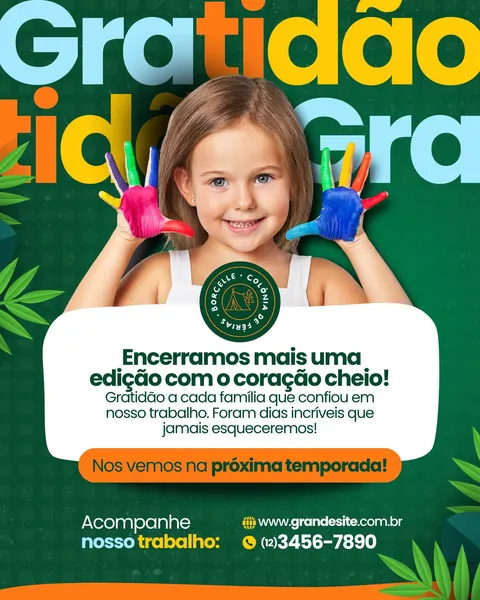Um post de Instagram com fundo verde escuro e folhas tropicais. Uma menina sorri com as mãos pintadas de cores vibrantes. O texto principal agradece a temporada de colônia de férias e convida para a próxima.