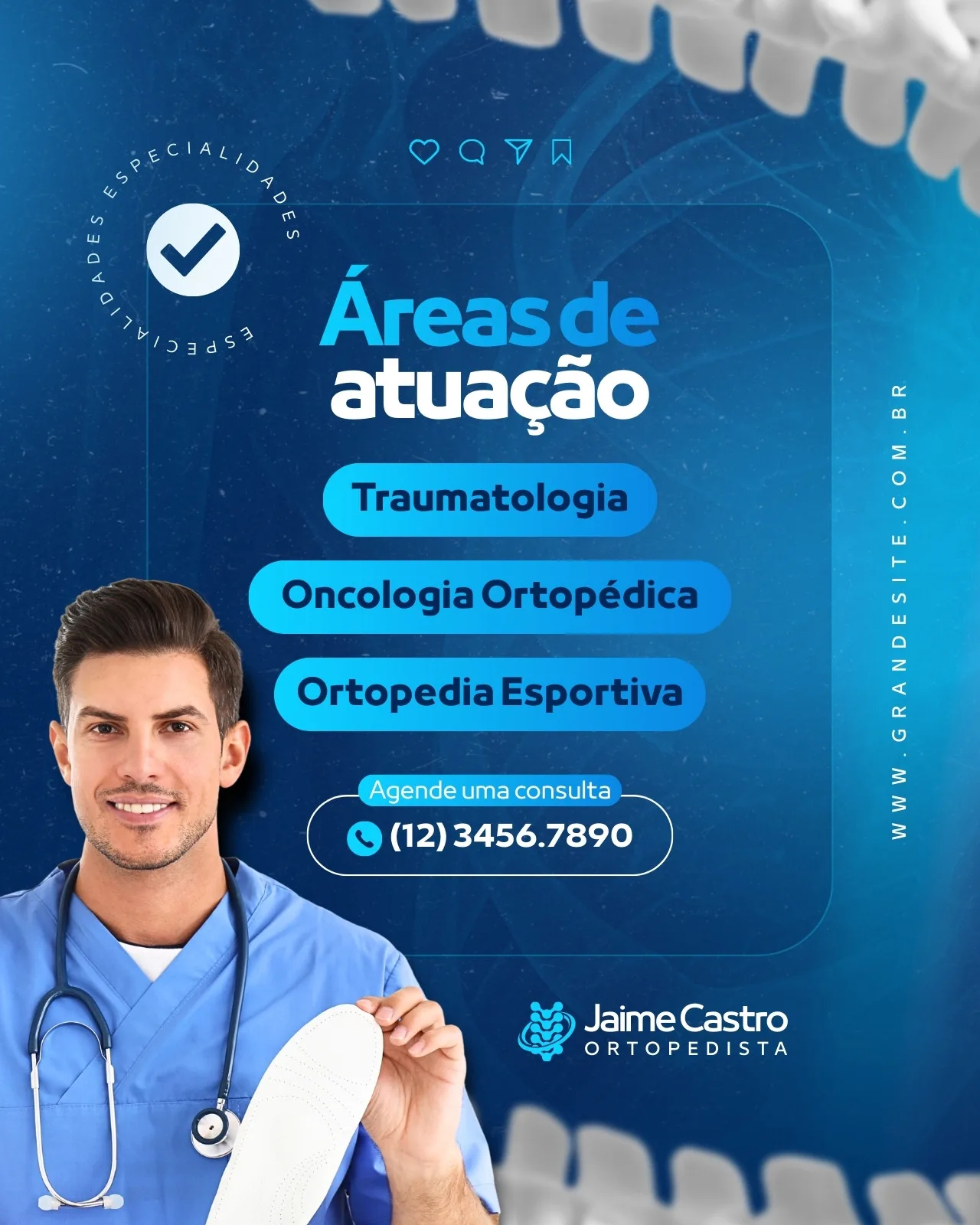 Post para Instagram de ortopedista com fundo azul gradiente e elementos de coluna vertebral. Apresenta áreas de atuação como Traumatologia, Oncologia Ortopédica e Ortopedia Esportiva, um médico sorridente e informações de contato para agendamento.