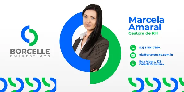 Banner horizontal de assinatura de email moderno com fundo branco e detalhes em verde, azul e cinza. Inclui foto de uma gestora de RH, logo de 'Borchelle Empréstimos' e informações de contato como telefone, email e endereço.