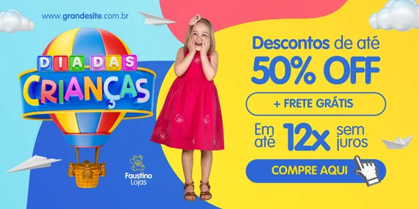 Banner horizontal colorido para loja de brinquedos comemorando o Dia das Crianças. Um balão de ar quente com o tema 'Dia das Crianças' e uma menina sorridente em destaque. O banner anuncia 'Descontos de até 50% OFF', '+ Frete Grátis' e 'Em até 12x sem juros'.