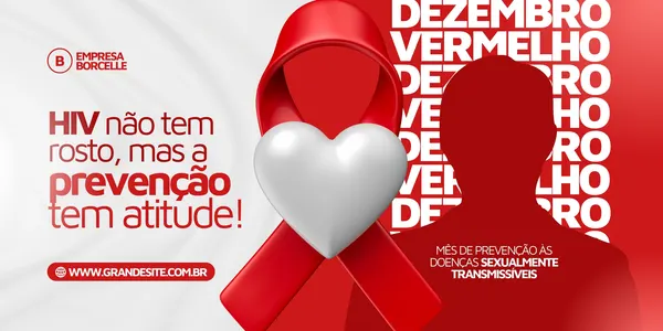 Banner horizontal em vermelho e branco com a frase "HIV não tem rosto, mas a prevenção tem atitude!". Um laço vermelho com um coração branco no centro simboliza a campanha Dezembro Vermelho de prevenção a DSTs.