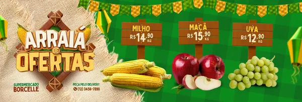 Banner horizontal para supermercado com tema de São João. Destaca a frase 'Arraiá de Ofertas' em destaque, com imagens de milho, maçãs e uvas com preços. O fundo tem elementos juninos como bandeirinhas e balões, em tons de verde, amarelo e branco.