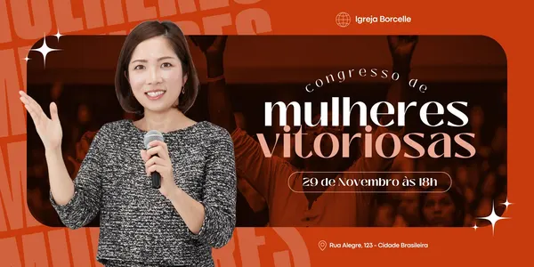 Banner horizontal para congresso cristão de mulheres, com fundo em tons de laranja e marrom. Uma mulher sorridente segura um microfone, com o título 'Congresso de Mulheres Vitoriosas' em destaque. Inclui data, horário e local do evento.