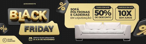Banner horizontal preto e dourado para Black Friday de loja de sofás e poltronas. Destaca "Black Friday", "50% DE DESCONTO" e "10X SEM JUROS", com imagem de um sofá branco moderno.