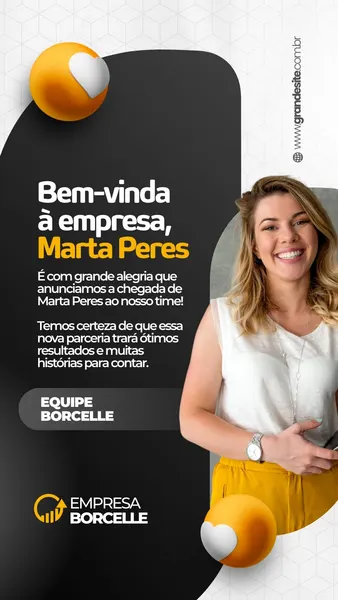 Template de Instagram Story em preto e branco com detalhes em amarelo vibrante. Um círculo laranja com um coração branco aparece no canto superior esquerdo. O texto principal "Bem-vinda à empresa, Marta Peres" é destacado. Uma mulher sorridente é exibida à direita, e o logo da "Empresa Borcelle" aparece na parte inferior.