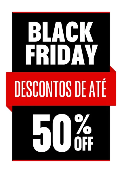 Template de vitrine para Black Friday com fundo preto e detalhes em vermelho e branco. Destaca 'BLACK FRIDAY' em letras brancas grandes, seguido por 'DESCONTOS DE ATÉ' em uma faixa vermelha e '50% OFF' em branco com fundo preto.