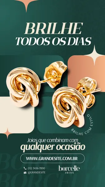 Story de Instagram para joalheria com fundo verde escuro e detalhes bege. Um par de brincos dourados em nó é o destaque principal, com o slogan "Brilhe Todos os Dias" e informações de contato da loja.