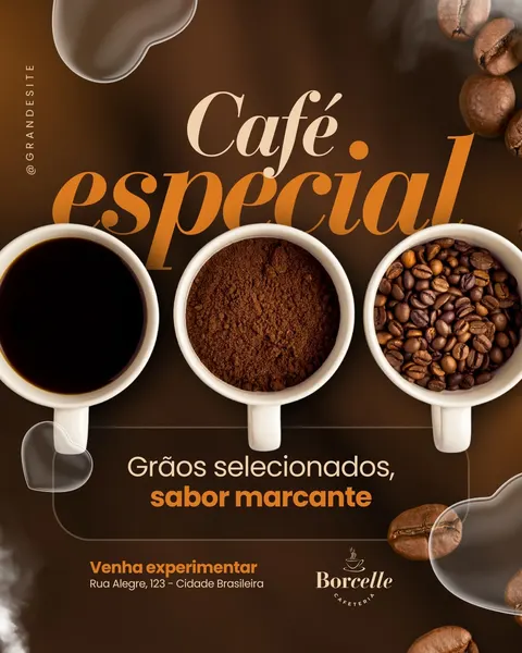 Post para Instagram de cafeteria com fundo marrom e laranja, exibindo três xícaras: uma com café pronto, outra com pó e a última com grãos. O texto 'Café especial' e 'Grãos selecionados, sabor marcante' convidam à experimentação.