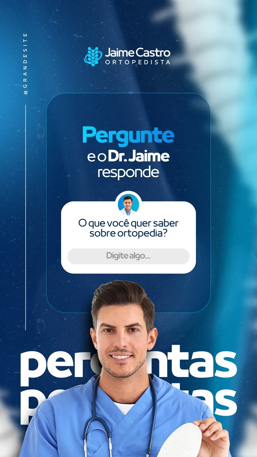 Template de Instagram Story com fundo azul escuro e branco, apresentando um ortopedista sorridente. O design inclui um box de perguntas interativo com o título 'Pergunte e o Dr. Jaime responde', convidando os seguidores a enviarem suas dúvidas sobre ortopedia.