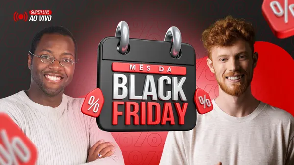 Miniatura de vídeo para YouTube com o tema Mês da Black Friday. Apresenta dois homens sorrindo, um calendário 3D com a inscrição 'MÊS DA BLACK FRIDAY' e ícones de porcentagem vermelhos. O fundo é escuro com detalhes em vermelho.