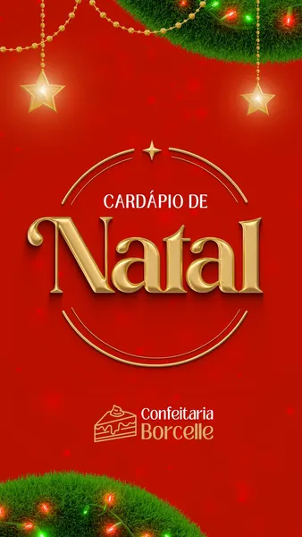 Template de story para Instagram com fundo vermelho vibrante, decorado com festões verdes e luzes coloridas nas bordas superior e inferior. Estrelas douradas penduradas e uma guirlanda dourada adornam o topo. O título 'Cardápio de Natal' em letras douradas em relevo é o destaque central, perfeito para divulgar produtos de confeitaria.