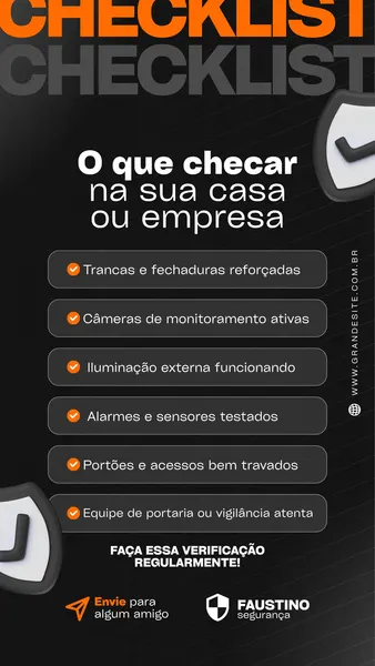 Template de Story do Instagram com fundo preto e detalhes em laranja, apresentando um checklist de segurança para casas e empresas. Inclui itens como trancas reforçadas, câmeras, alarmes e portões bem travados, com ícones de escudo e seta.