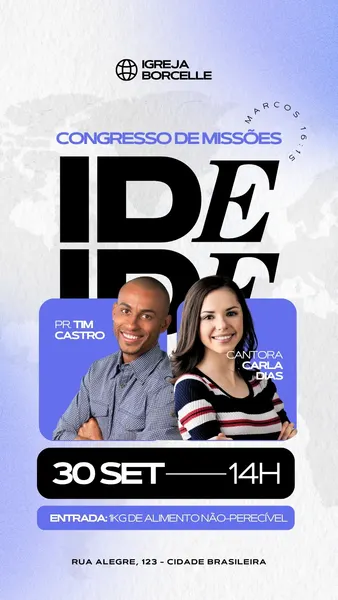 Template de Story para Instagram anunciando um Congresso de Missões. O design é moderno, com fundo branco e azul claro, apresentando fotos de um pastor e uma cantora, com detalhes em preto e roxo. Informações sobre data, hora e local estão em destaque.