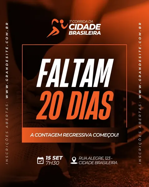Post de contagem regressiva para corrida de rua com fundo degradê laranja escuro e preto. Apresenta o título "1ª Corrida da Cidade Brasileira" com ícone de corredor, e em destaque "FALTAM 20 DIAS" em letras brancas e laranjas. Inclui informações de data, hora e local do evento, além de um site para inscrições.