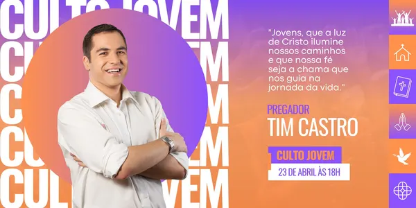 Banner horizontal para Culto Jovem Cristão Evangélico. Apresenta um homem sorrindo, citações inspiradoras, detalhes do evento como data e pregador, e ícones religiosos como bíblia e mãos em oração. Cores vibrantes laranja e roxo.