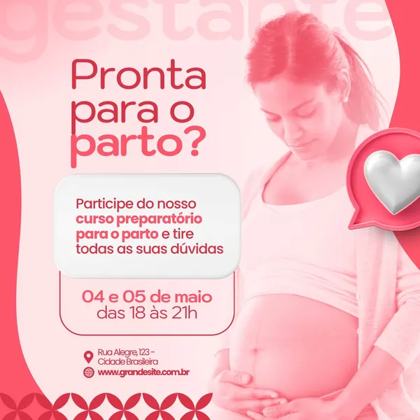 Post para Instagram com fundo rosa e branco, apresentando uma mulher grávida. O texto principal "Pronta para o parto?" convida para um curso preparatório com detalhes de data, hora e local, ideal para clínicas de gestantes.