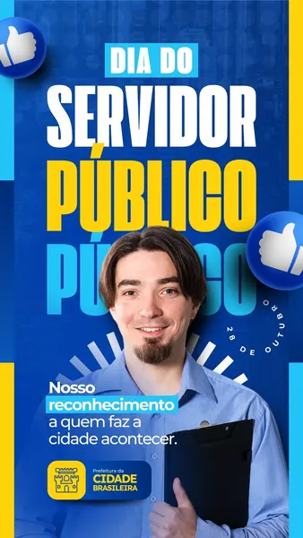 Template de Story Instagram em azul e amarelo vibrante, celebrando o Dia do Servidor Público. Apresenta um homem sorridente de camisa social com prancheta, texto "Dia do Servidor Público" e "28 de Outubro". Ícones de "curtir" e um logo de prefeitura genérico reforçam a mensagem de reconhecimento.