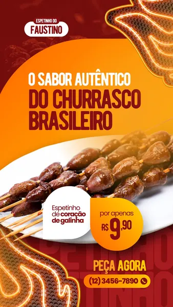 Um Story para Instagram com fundo vermelho e laranja vibrante, destacando um prato de espetinhos de coração de galinha. O texto promocional 'O Sabor Autêntico do Churrasco Brasileiro' e o preço especial R$ 9,90 são exibidos, com um botão de 'Peça Agora' e contato.