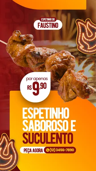 Story de Instagram com fundo vermelho e amarelo vibrante, exibindo espetinhos suculentos e a frase 'Espetinho Saboroso e Suculento'. Promoção 'Por apenas R$ 9,90' e botão 'Peça Agora' com telefone.