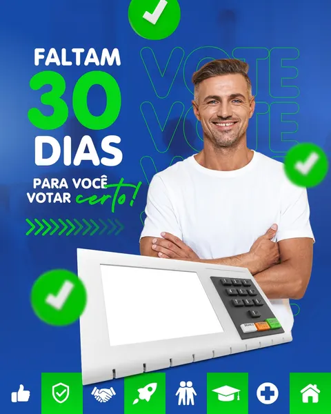 Post para Instagram com fundo azul e branco, apresentando um homem sorridente e uma urna eletrônica. O texto 'Faltam 30 dias para você votar certo!' em destaque, com ícones de check verde e setas. Ideal para campanhas políticas.