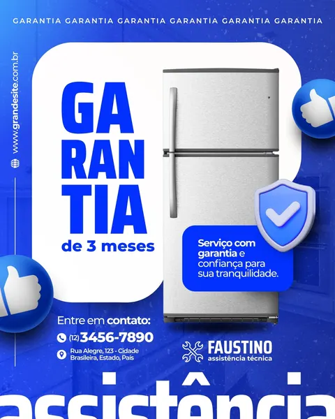 Post de Instagram e Facebook com fundo azul vibrante e detalhes em branco, destacando uma geladeira prateada. O texto "GARANTIA de 3 meses" em azul grande chama atenção, acompanhado de um ícone de escudo com checkmark e polegares para cima, transmitindo confiança e qualidade em serviços de assistência técnica de eletrodomésticos.