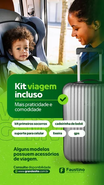 Uma mãe sorridente e seu filho pequeno em cadeirinha de bebê dentro de um carro. Ao lado, uma mala de viagem prateada. O design verde e branco destaca "Kit viagem incluso" e lista acessórios como kit primeiros socorros, cadeirinha, suporte para celular, lixeira e GPS, promovendo uma locadora de veículos.
