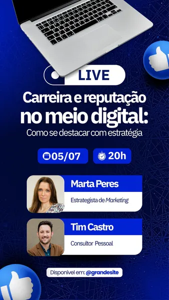 Story vertical em tons de azul escuro e branco, com um notebook prateado no topo. O título "LIVE Carreira e reputação no meio digital" se destaca em branco, seguido por data e hora. Duas caixas apresentam fotos e nomes de palestrantes, Marta Peres e Tim Castro. Elementos de "curtir" do Facebook complementam o design moderno e profissional.
