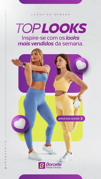Template de Instagram Story com fundo branco e elementos gráficos roxos e verdes. Duas mulheres em roupas fitness, uma de conjunto azul e outra de amarelo, posam alongando. O título 'TOP LOOKS' e a frase 'Looks mais vendidos da semana' aparecem no topo, com botão 'próximos stories' e logo de moda fitness na parte inferior.
