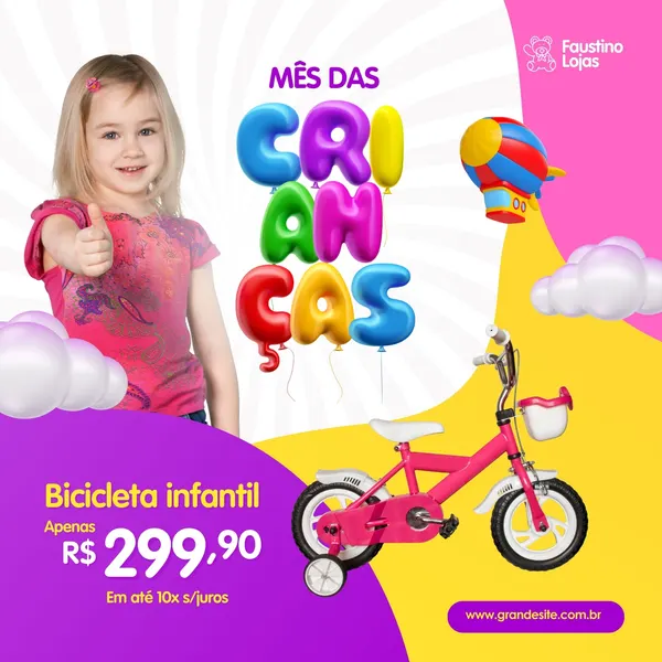 Post para redes sociais com tema Mês das Crianças, destacando uma bicicleta infantil rosa com rodinhas, preço promocional e a imagem de uma menina sorrindo com o polegar para cima. Fundo vibrante com balões coloridos e nuvens.