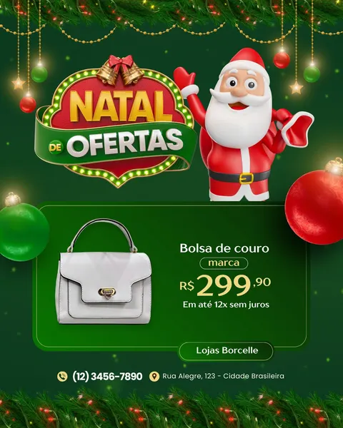 Post de Instagram e Facebook com tema Natal de Ofertas em fundo verde escuro. Apresenta um Papai Noel 3D sorridente, um banner 'Natal de Ofertas' iluminado e uma elegante bolsa de couro branca. Elementos festivos como guirlandas, luzes e bolas de Natal vermelhas e verdes adornam a imagem, promovendo uma oferta para loja feminina.