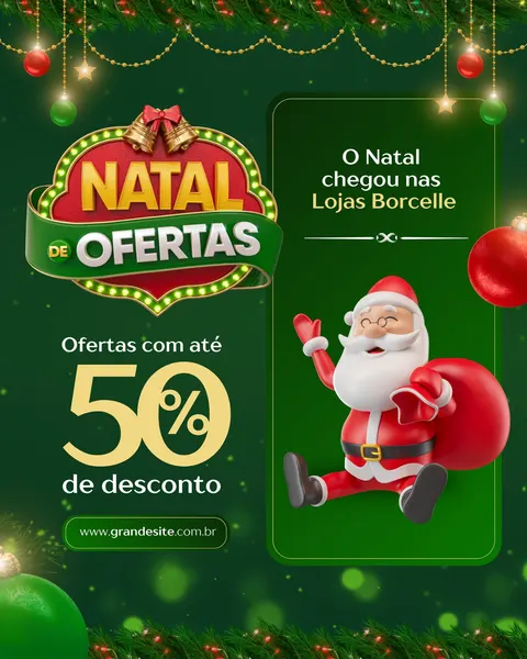 Post de Instagram e Facebook com tema natalino em tons de verde escuro e vermelho. Apresenta um banner 'Natal de Ofertas' iluminado, um Papai Noel 3D sentado com saco de presentes, e o texto 'Ofertas com até 50% de desconto'. Detalhes de galhos de pinheiro, bolas e luzes de Natal decoram a borda superior e inferior, criando um ambiente festivo e convidativo para promoções de varejo.