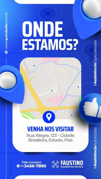 Story de Instagram moderno em tons de azul e branco para assistência técnica. Apresenta a pergunta "ONDE ESTAMOS?" com um mapa estilizado e um pino de localização. Inclui um convite "VENHA NOS VISITAR" com campo para endereço, telefone de contato e o logo "FAUSTINO assistência técnica", facilitando a localização da empresa.
