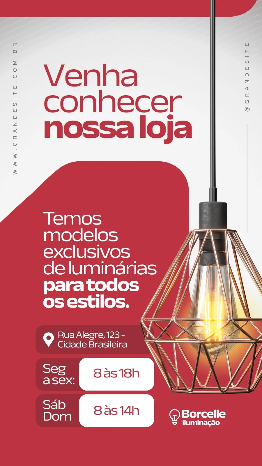 Story para Instagram com fundo vermelho e branco, apresentando um pendente moderno com design geométrico. O texto 'Venha conhecer nossa loja' e 'Temos modelos exclusivos de luminárias para todos os estilos' convida os clientes a visitarem o estabelecimento.