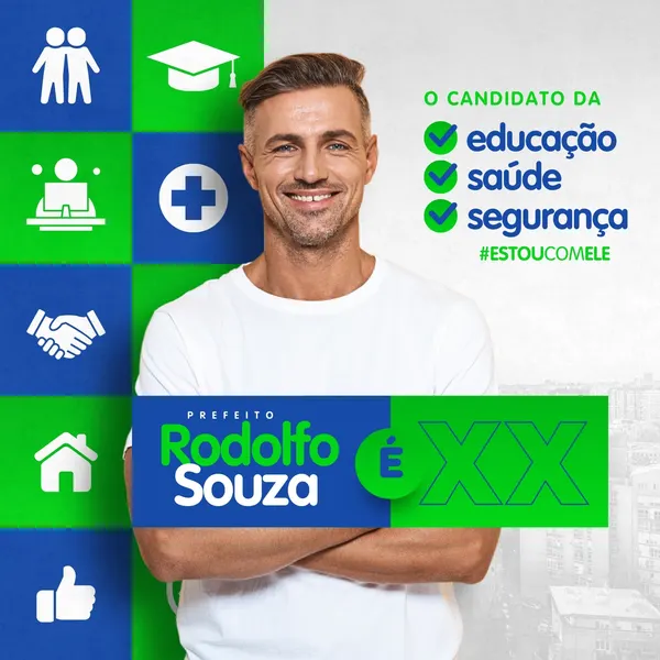 Post de campanha política para prefeito, com o candidato Rodolfo Souza. O design é moderno em azul, branco e verde, destacando as áreas de educação, saúde e segurança. Ícones representam as propostas. Ideal para redes sociais.