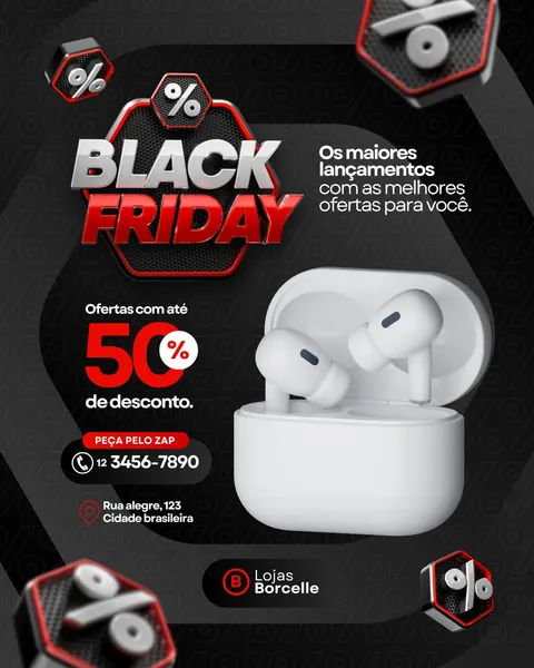 Template de post para Instagram com tema Black Friday. Fundo preto com detalhes em vermelho e branco. Destaca o logo 'Black Friday' em 3D, um fone de ouvido sem fio branco e a oferta de 50% de desconto. Inclui informações de contato via WhatsApp e endereço.