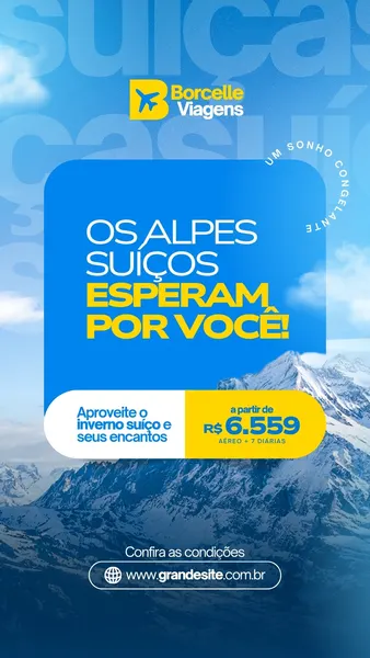 Story para Instagram com fundo de montanhas nevadas dos Alpes Suíços. O template destaca a oferta 'Os Alpes Suíços Esperam por Você!' com preço promocional e informações de contato da agência de viagens.