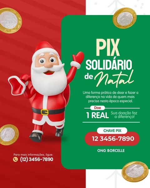 Imagem de post para campanha de Pix Solidário de Natal, com fundo dividido em vermelho e verde. À esquerda, um Papai Noel 3D sorridente acena. Moedas de 1 real flutuam ao redor. O texto principal "PIX Solidário de Natal" em destaque, com informações para doação de 1 real e chave Pix. Inclui contato telefônico e nome da ONG.
