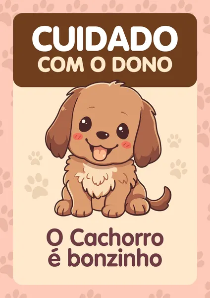 Placa decorativa com fundo bege e detalhes em marrom, apresentando um desenho fofo de um cachorrinho marrom com a língua para fora. O texto principal diz 'CUIDADO COM O DONO' e abaixo 'O Cachorro é bonzinho'. Ideal para donos de pets.