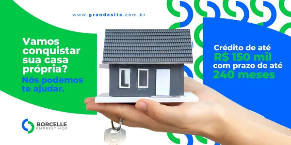 Banner horizontal com mãos segurando uma miniatura de casa, simbolizando a conquista da casa própria. Texto destaca crédito imobiliário de até R$ 150 mil com prazo de 240 meses, ideal para empresas de empréstimos.