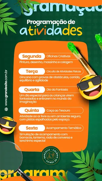 Template de Instagram Story com fundo verde escuro e elementos de folhas tropicais. Um card laranja vibrante exibe a programação semanal de uma colônia de férias, com atividades como oficinas criativas, circuito físico e caça ao tesouro. Um emoji sorridente com óculos escuros e um pincel completam o design divertido.