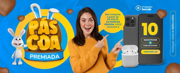 Banner horizontal azul e amarelo para promoção de Páscoa em mercado, com um coelho fofo, um ovo de Páscoa gigante escrito 'Páscoa Premiada', uma mulher apontando e um smartphone com fones de ouvido, anunciando sorteio.
