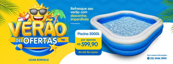 Banner horizontal de verão com fundo azul e amarelo vibrante. Apresenta um sol sorridente de óculos escuros, coqueiros e uma boia, junto ao texto 'VERÃO DE OFERTAS'. Uma piscina inflável azul e branca com água cristalina é exibida com um preço promocional de R$ 599,90. O design alegre e convidativo é perfeito para anunciar promoções sazonais de produtos de lazer.