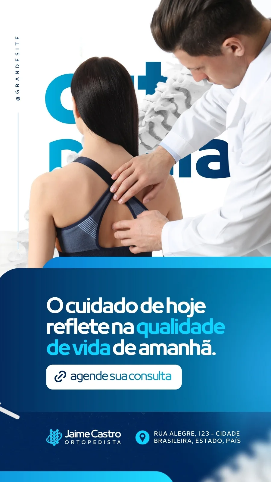 Story para Instagram de ortopedia com design moderno em azul e branco. Um médico examina as costas de uma paciente, com texto sobre agendamento de consultas e informações de contato do profissional.