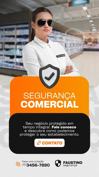 Mulher com óculos escuros e uniforme de segurança em frente a prateleiras de mercado, com o texto "Segurança Comercial" em destaque. O template é preto e laranja, com um ícone de escudo e um botão "Contato", ideal para divulgar serviços de segurança empresarial no Instagram Story.