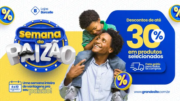 Banner promocional vibrante para o Dia dos Pais em tons de azul, amarelo e branco. Apresenta um pai sorridente com seu filho nos ombros, ao lado do texto "Semana do Paizão" com um bigode. Destaca "Descontos de até 30%" e "Frete grátis", com ícones de porcentagem e caminhão, ideal para lojas de varejo e materiais de construção.