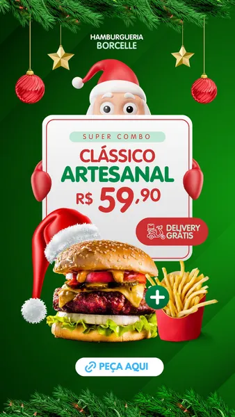 Template de Instagram Story natalino em fundo verde escuro, decorado com ramos de pinheiro, enfeites vermelhos e estrelas douradas. Um Papai Noel espreita no topo. O destaque é um super combo de hambúrguer artesanal e batata frita, com preço R$ 59,90 e 'Delivery Grátis'. Ideal para hamburguerias promoverem ofertas de Natal.