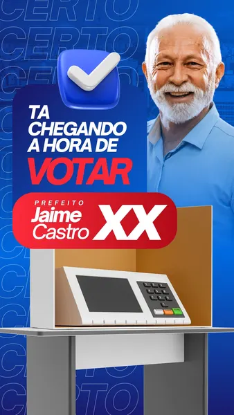 Template de Story para Instagram com fundo azul e branco, apresentando um candidato sorridente, uma urna eletrônica e a mensagem "Ta Chegando a Hora de Votar". Design moderno e profissional para campanhas políticas.
