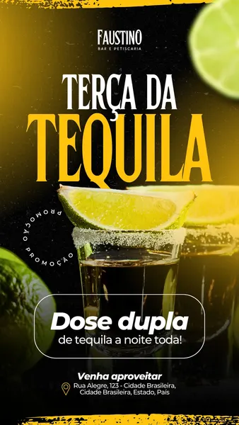 Story de Instagram com fundo preto e detalhes amarelos vibrantes, promovendo a 'Terça da Tequila' com a oferta 'Dose Dupla'. Um copo de shot de tequila com limão e sal é o foco principal, com texto convidando para aproveitar a noite.
